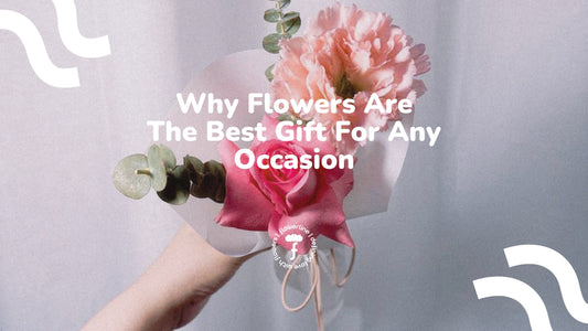 Why Flowers Are The Best Gift For Any Occasion - Flowerline | Florist in Makati