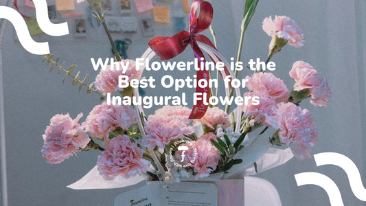 Why Flowerline is the Best Option for Inaugural Flowers - Flowerline | Same Day Delivery in Metro Manila